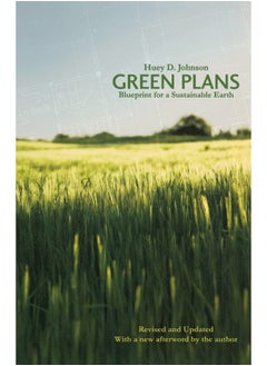 Green Plans: Blueprint for a Sustainable Earth 
