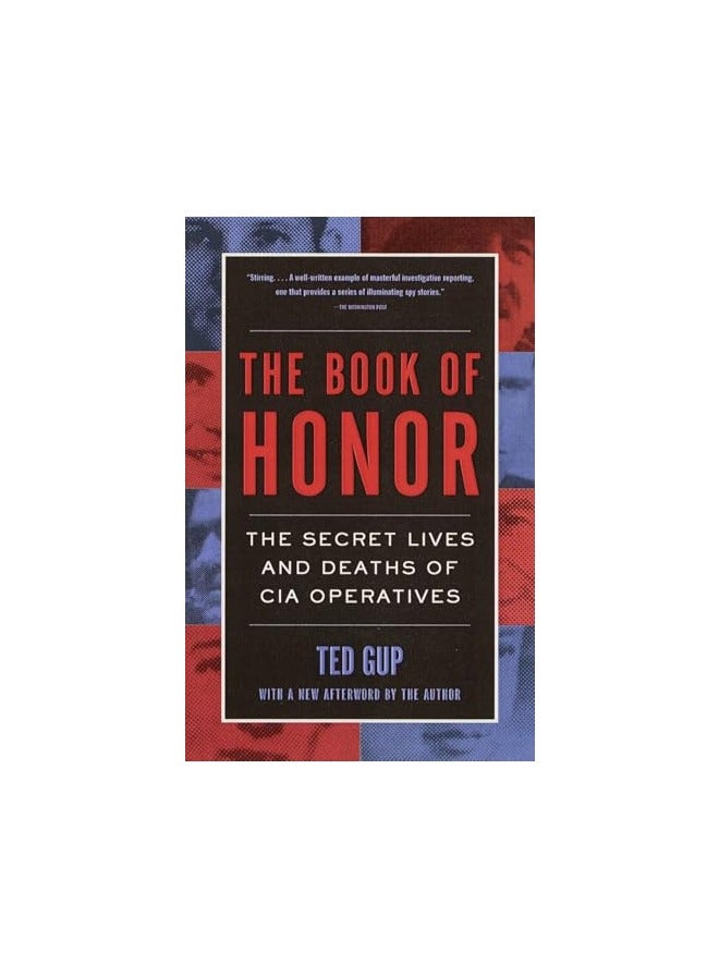 The Book Of Honor The Secret Lives And Deaths Of Cia Operatives