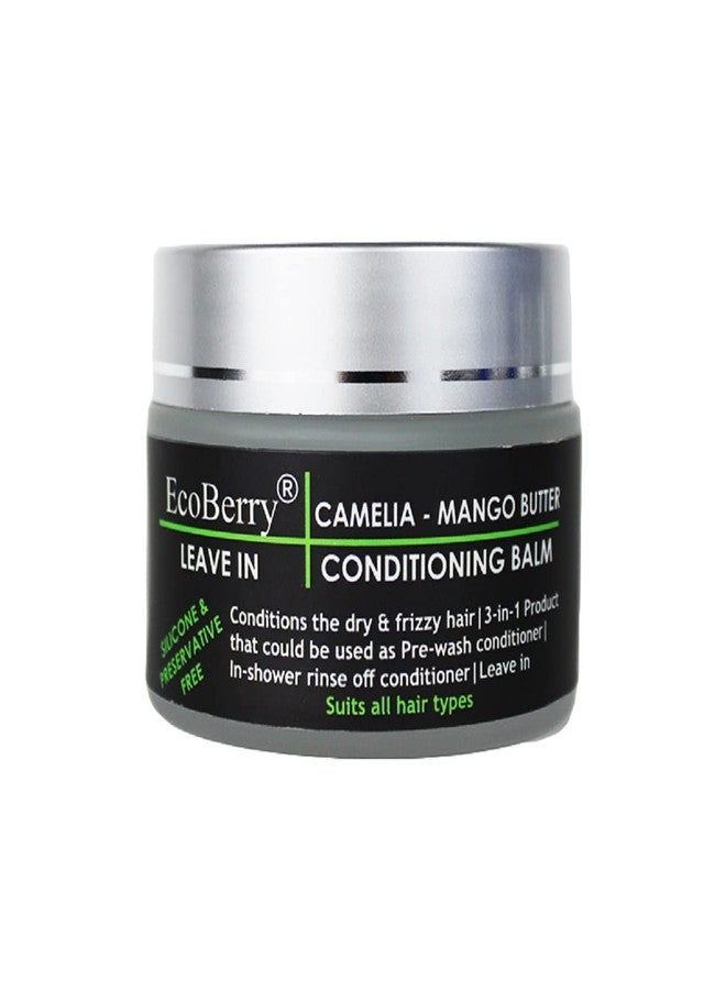 EcoBerry Camellia Mango Butter Leave In Conditioning Balm | Dry & Frizzy Hair, Organic | Free From Silicone, Paraben, Chemical, Cruelty, Mineral Oil, Preservative, Veg - Image 1