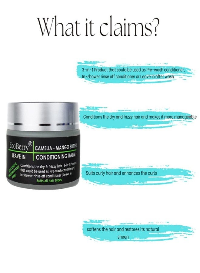 EcoBerry Camellia Mango Butter Leave In Conditioning Balm | Dry & Frizzy Hair, Organic | Free From Silicone, Paraben, Chemical, Cruelty, Mineral Oil, Preservative, Veg - Image 2