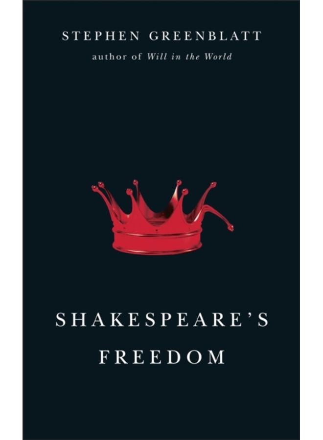 Shakespeare's Freedom 