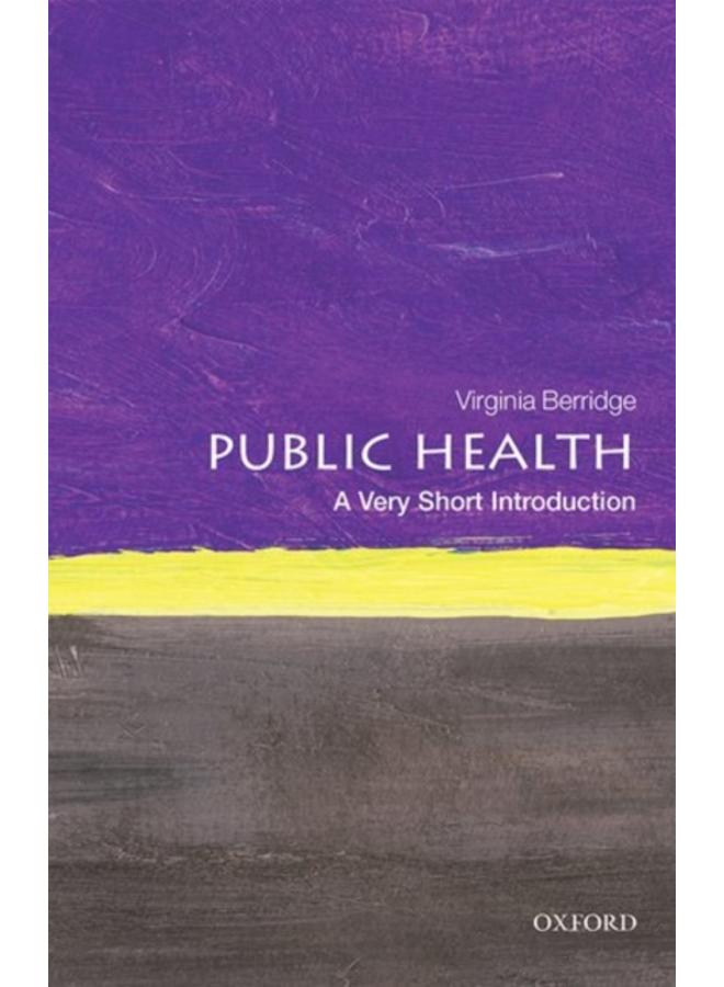Public Health: A Very Short Introduction 