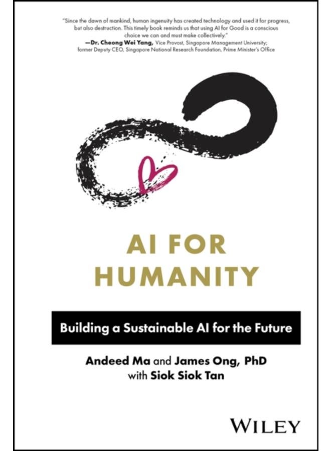 AI for Humanity : Building a Sustainable AI for the Future 