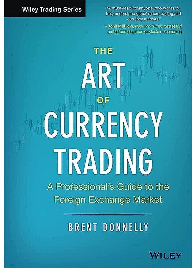 The Art of Currency Trading: A Professional′s Guide to the Foreign Exchange Market  - Image 1