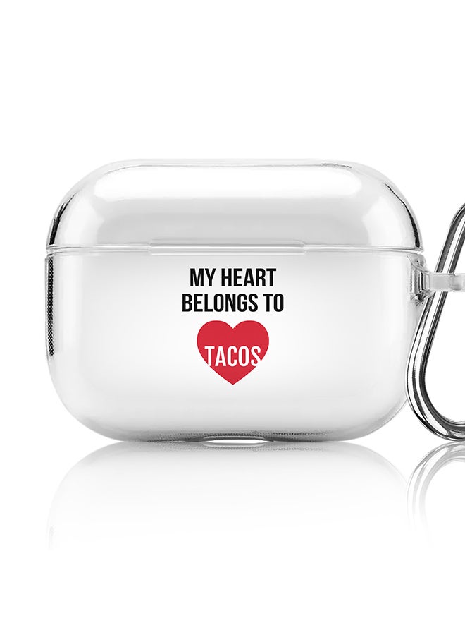 Stylizedd Classic Clear printed Case for Apple AirPods Pro 2nd Generation Thin Transparent Cover [Designed for Apple AirPods Pro 2nd Generation] - My heart belongs to tacos - Image 1