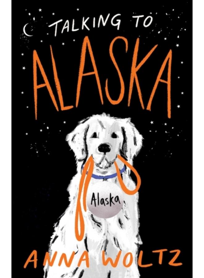 Talking to Alaska 