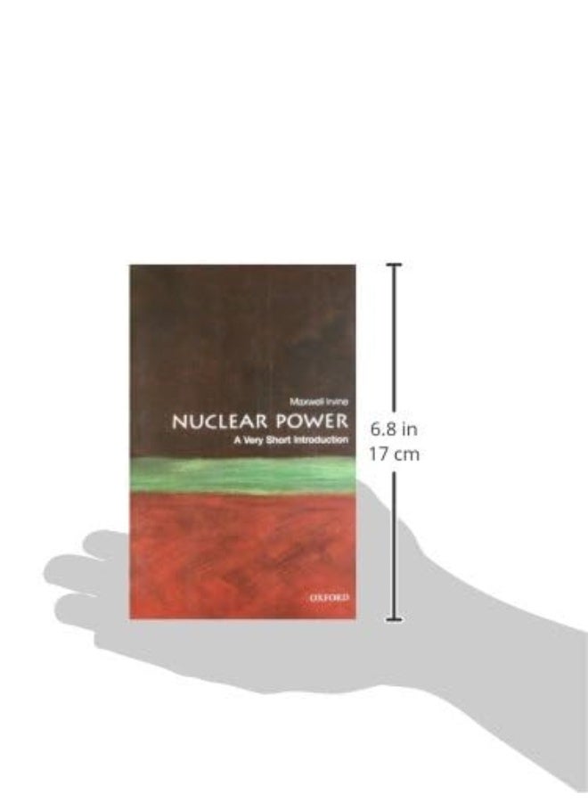 Nuclear Power: A Very Short Introduction  - Image 5
