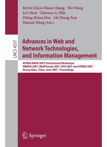 Advances in Web and Network Technologies, and Info: Apweb/Waim 2007 International Workshops: Dbman 200 - pzsku/ZBB6CA9A5209395E00ACBZ/45/1749041735/d39124fe-61d0-481e-a61c-2078bfe231d6