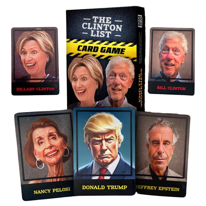 END THE WOKENESS The Clinton List Card Game from The Creators of The Legendary Trump Poker Cards Made in The USA Dark Humor Party Game for Patriots Adult Political Card Game - Image 3
