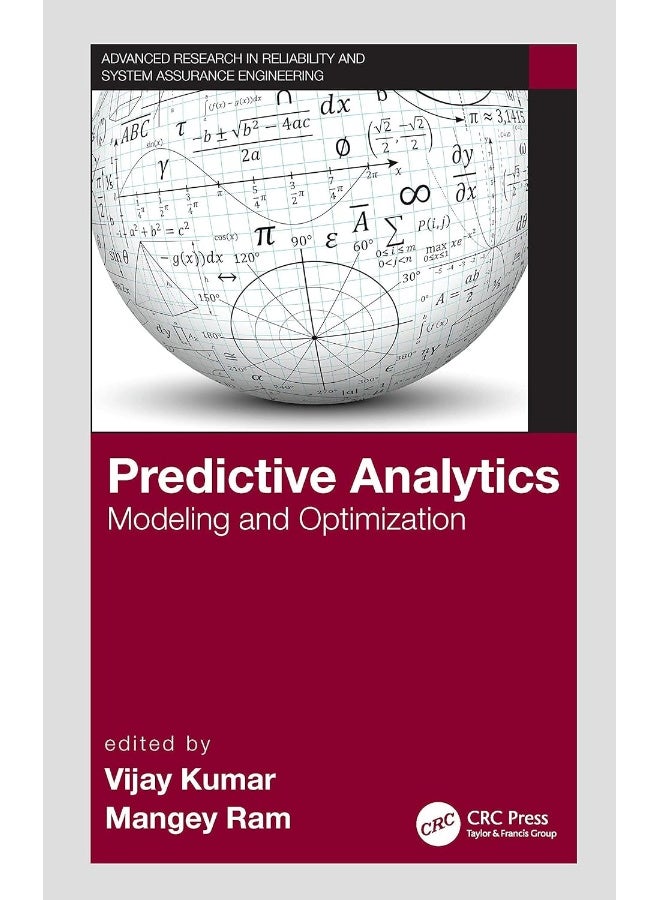 Predictive Analytics: Modeling and Optimization