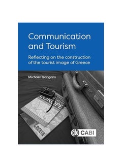 Communication and Tourism: Reflecting on the Construction of the Tourist Imag  - Image 1