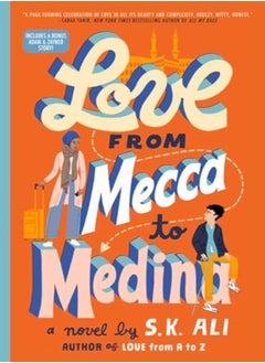 LOVE FROM MECCA TO MEDINA