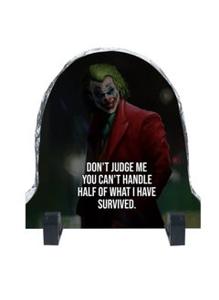 Service Zone Protective Printed White Rock Shape Marble Photo Frame for Table Top Don’t Judge Me You Cant Handle Half Of What I Have Survived  - Image 1