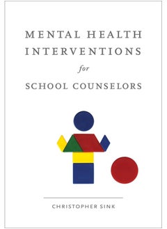 Cengage Learning Mental Health Interventions for School Counselors  - Image 2