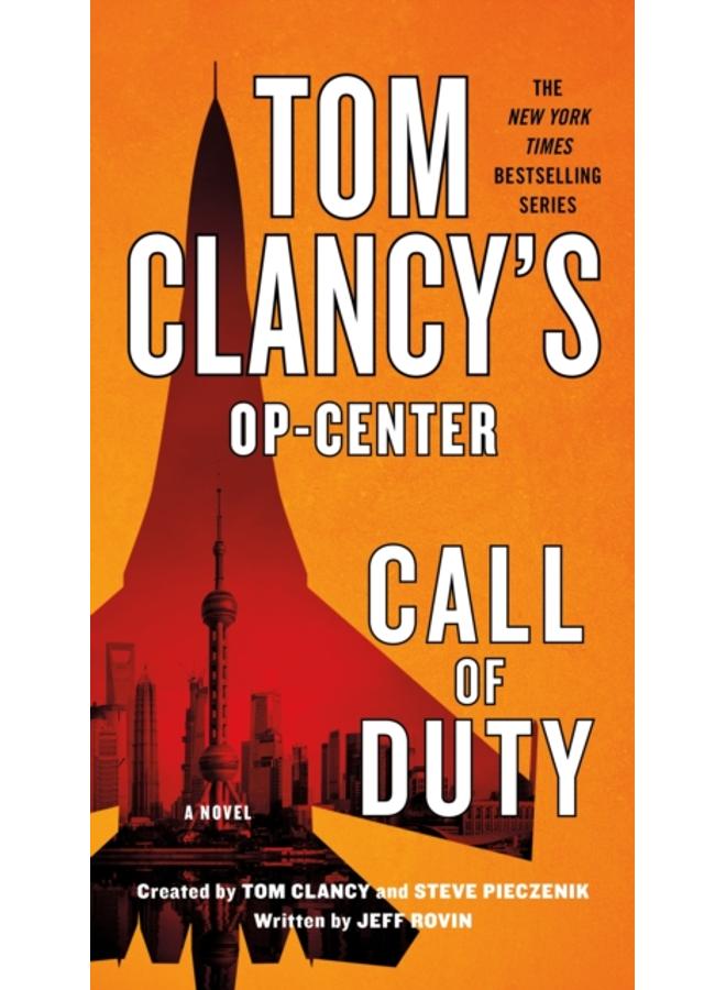 Tom Clancy's Op-Center: Call of Duty : A Novel : 21 