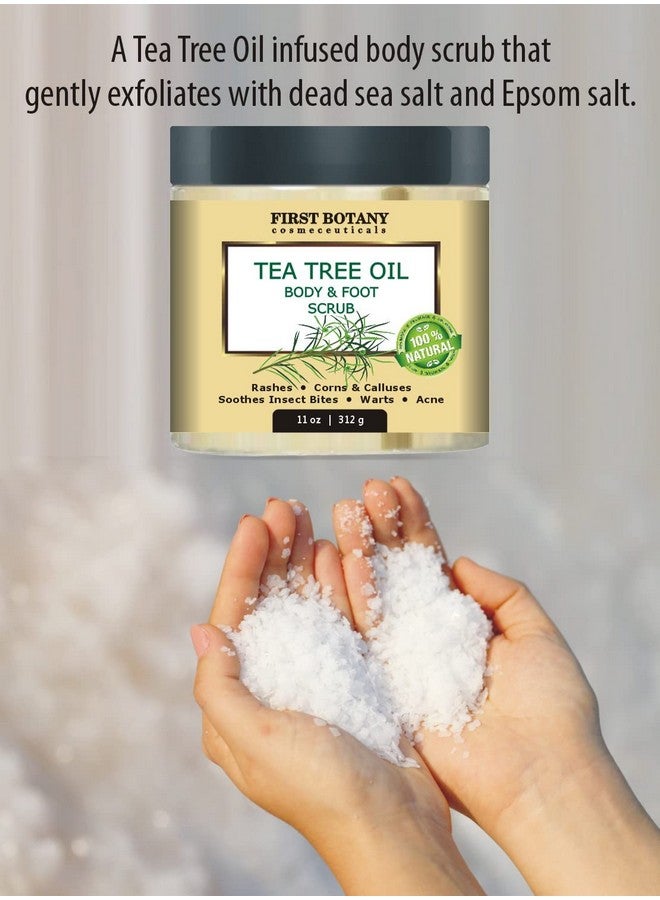 First Botany Cosmeceuticals, 100% Natural Tea Tree Oil Body & Foot Scrub with Salt - Best for Acne, Dandruff and Warts, Helps with Corns, Calluses, Athlete foot, Jock Itch & Body Odor - Image 3