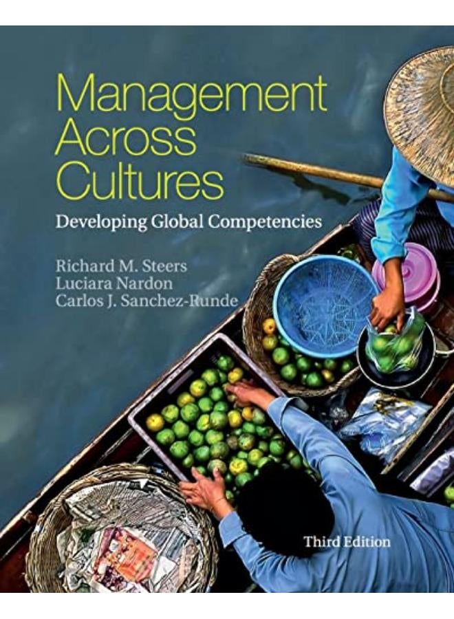 Management across Cultures: Developing Global Competencies 