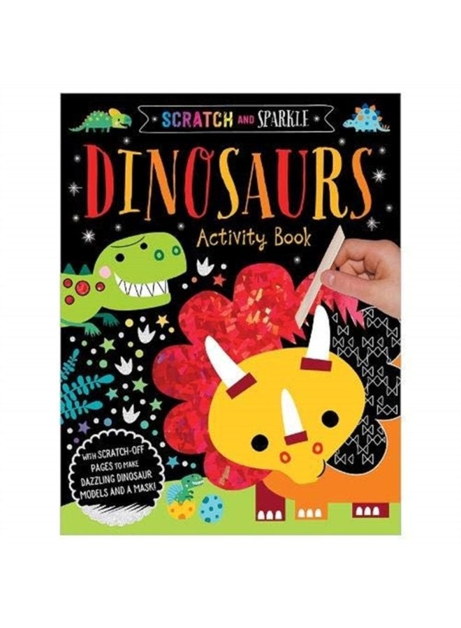 Scratch and Sparkle Dinosaurs Activity Book - Paperback