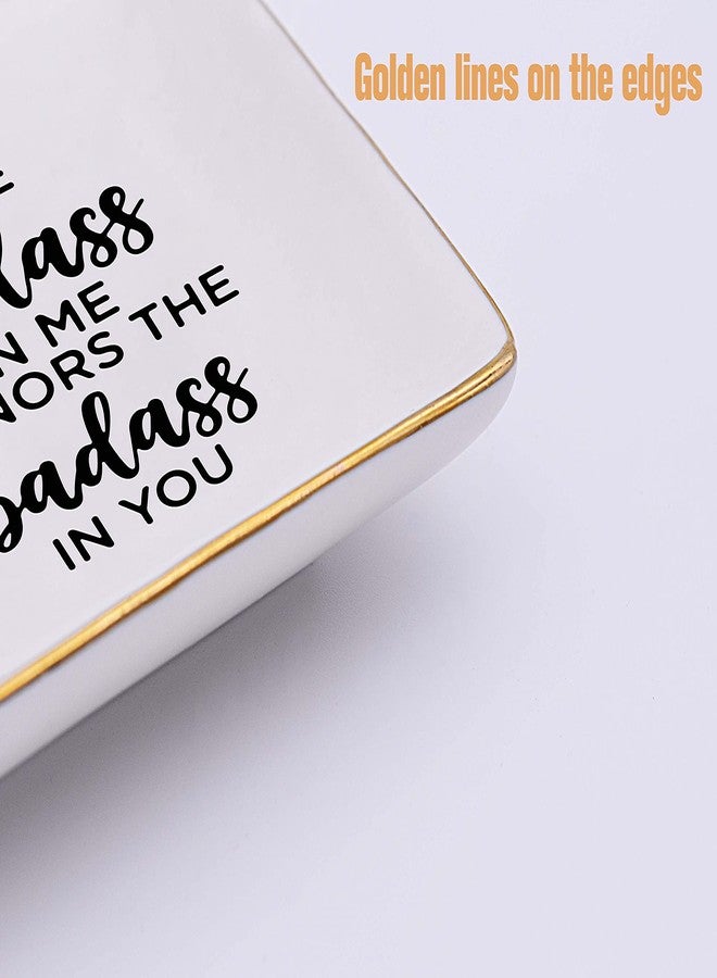 Topthink Birthday Christmas Appreciation Motivational Gifts for Wome Best Friends Besties Coworkers Sister BFF - Ceramic Jewelry Holder Ring Dish Trinket Tray - The Badass in Me Honors The Badass in You - Image 3