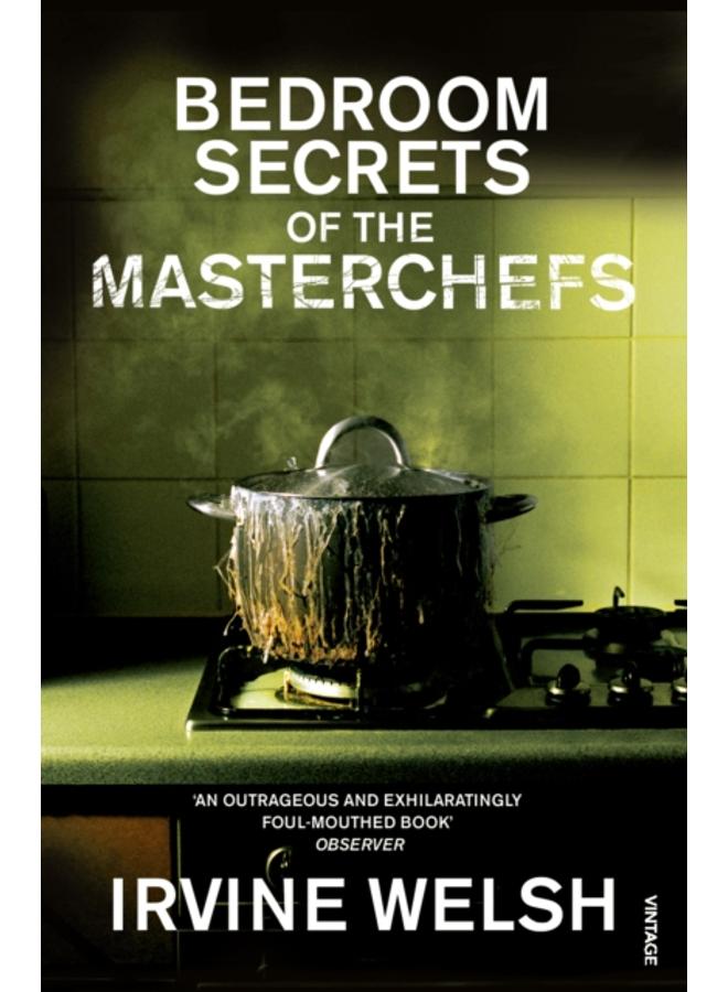 The Bedroom Secrets of the Master Chefs 