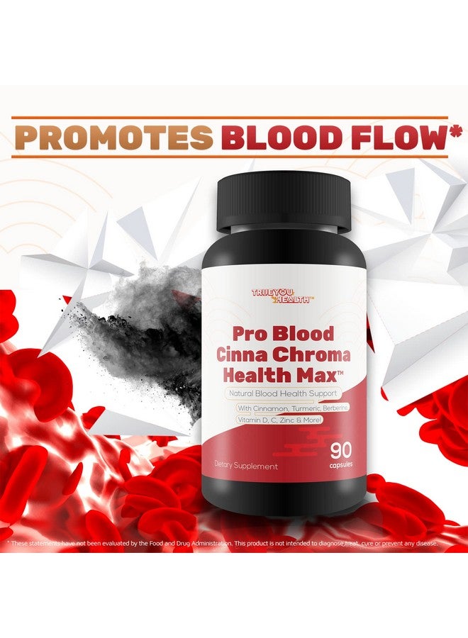 Pro Blood Cinna Chroma Health Max - Natural Blood Health Support with Cinnamon, Turmeric, Berberine, Vitamin D, Vitamin C, Zinc & More - Promote Balanced Blood Health & Improved Blood Flow - Image 5