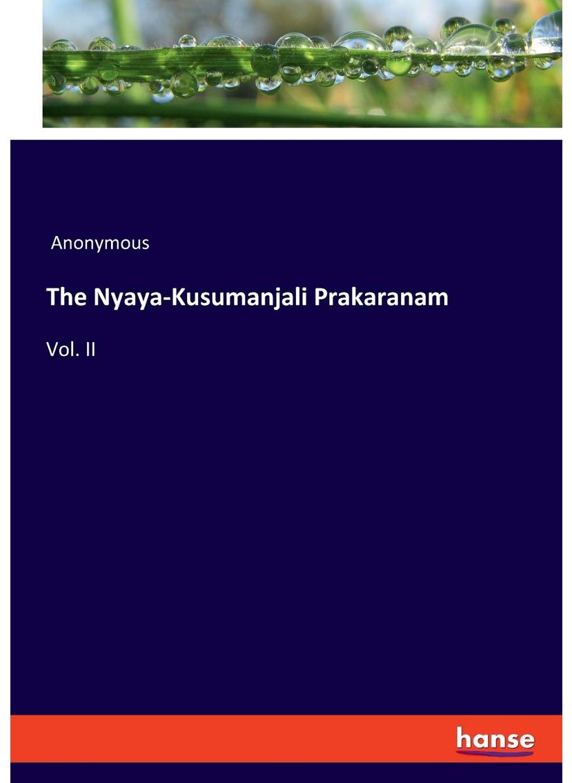 The Nyaya-Kusumanjali Prakaranam: Vol. II  - Image 1