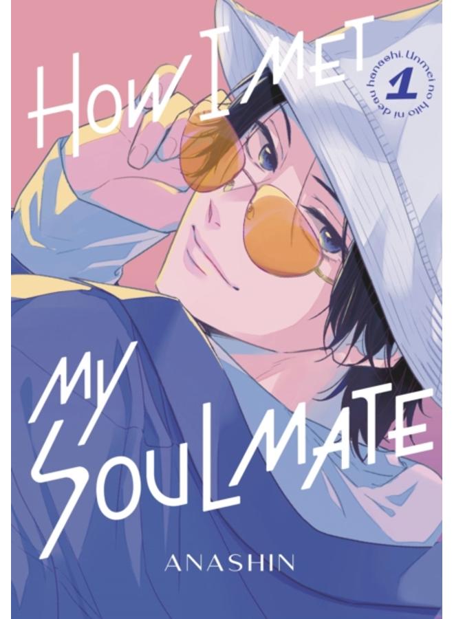 How I Met My Soulmate 1 : 1