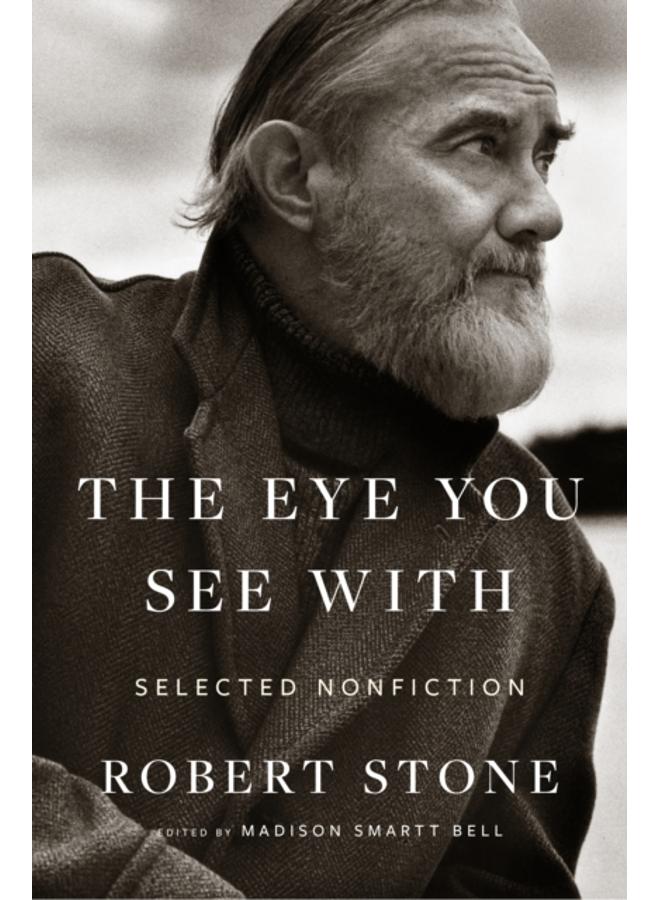 Eye You See With: Selected Nonfiction 