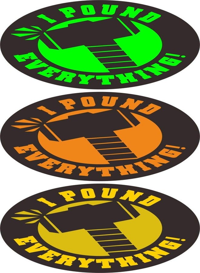 NTICKER 3 pcs I Pound Everything Funny Hard Hat Stickers, Motorcycle Hammer Welding Biker Decals, Vinyl Weatherproof Labels - Image 2