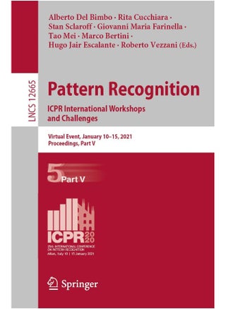 Pattern Recognition. ICPR International Workshops and Challenges: Virtual Event, January 10-15, 2021, Proceedings, Part V - pzsku/ZBBBDBC2252D9E31525F3Z/45/1748328790/8181d642-f787-4805-a4c8-7164c4aec00a