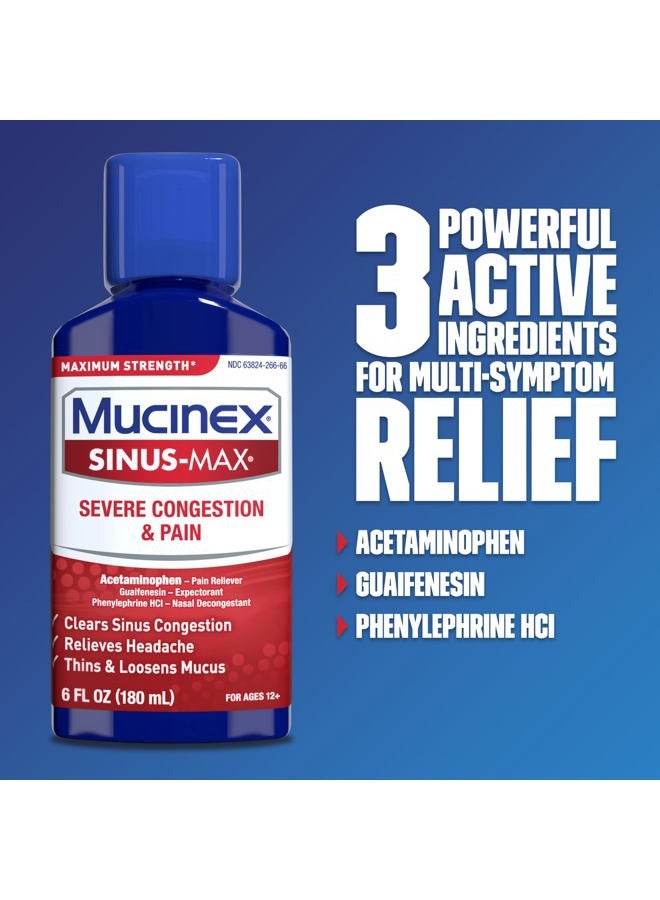 MUCINEX Severe Congestion & Pain Relief, Sinus-Max Max Strength, 6oz Clears Sinus & Nasal Congestion, Relieves Headache & Fever, Thins & Loosens Mucus - Image 4