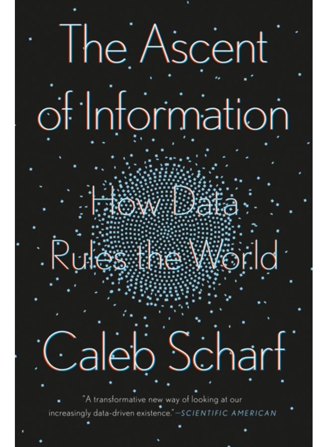 The Ascent Of Information