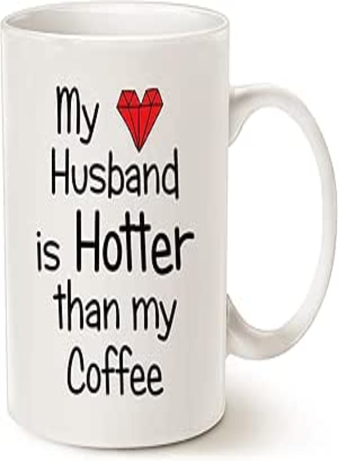 ella - Funny Quote Coffee Mug For Husband, My Husband Is Hotter Than My Coffee Love Red Heart Valentines Day Cup White, 11 Oz