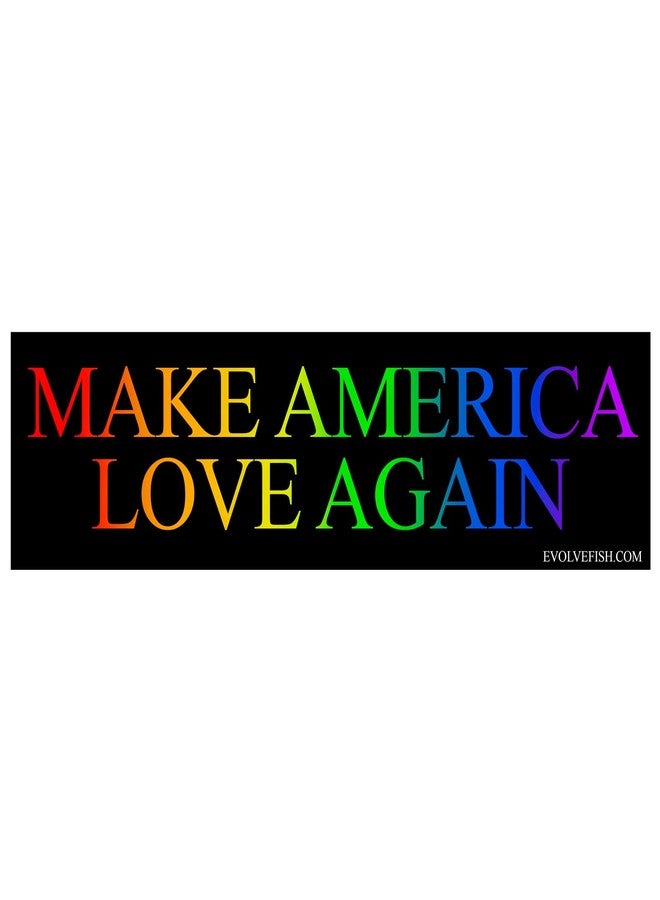 EvolveFISH Make America Love Again Bumper Sticker - [11'' x 3''] - Image 1