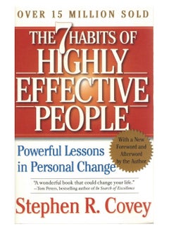 The 7 Habits of Highly Effective People: Powerful Lessons in Personal Change 