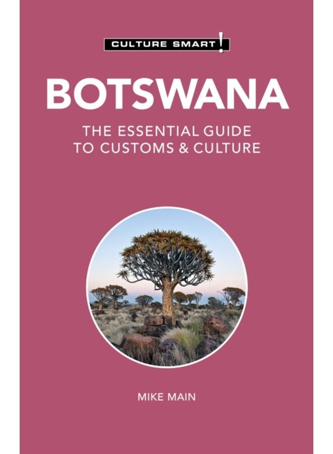 Botswana Culture Smart The Essential Guide to Customs Culture - Paperback