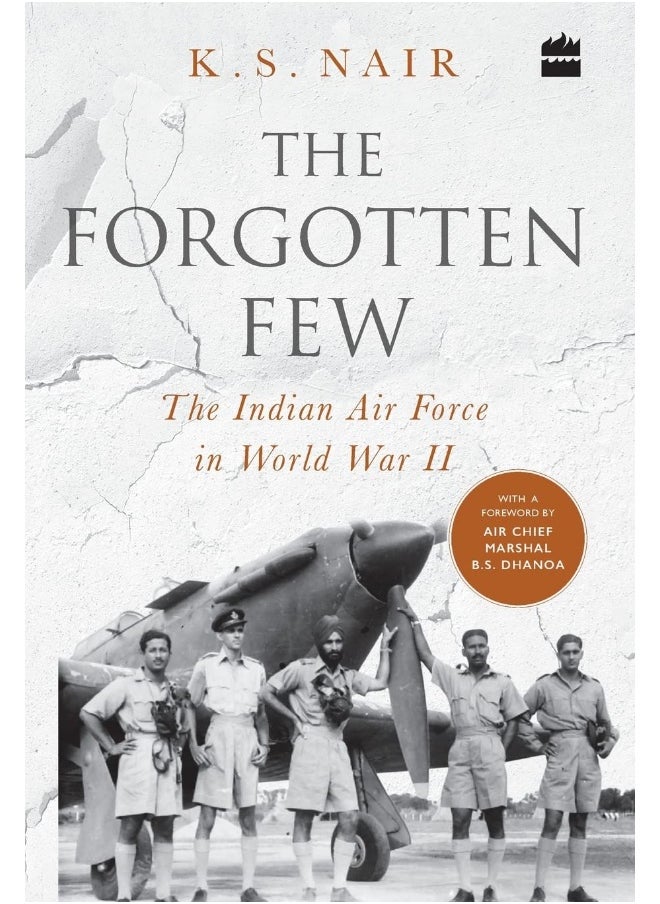 null - The Forgotten Few; The Indian Air Force's Contribution in the Second World War - Image 1