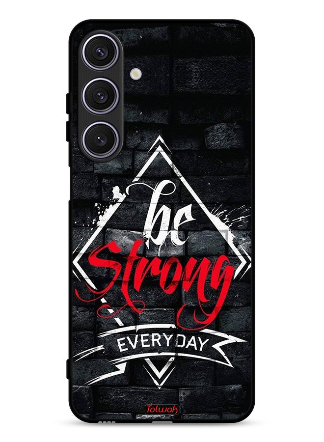 Tolwak Samsung Galaxy A26 Protective Case Cover Be Strong Every Day - Image 1
