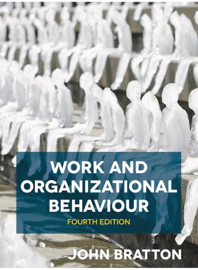 Work and Organizational Behaviour - Paperback