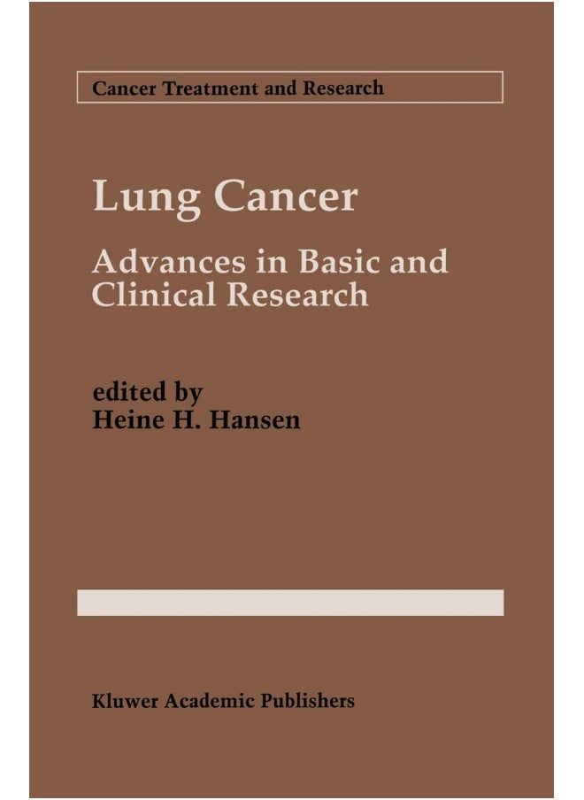 Lung Cancer: Advances in Basic and Clinical Research 