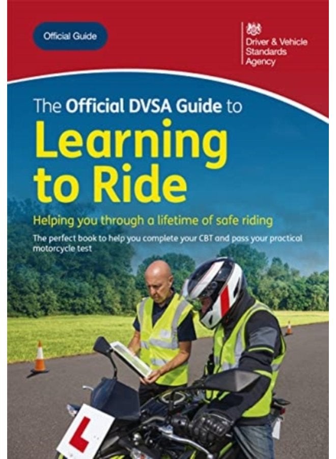 The official DVSA guide to learning to ride - Paperback
