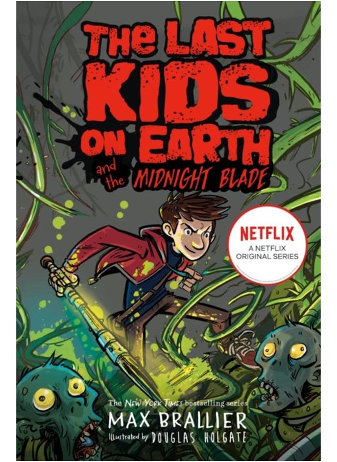 Last Kids on Earth and the Midnight Blade 