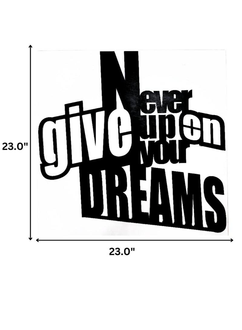 MIRFA Wooden Wall Art With Self Adhesive Base - Black (Never Give Up On Your Dreams) - Image 3