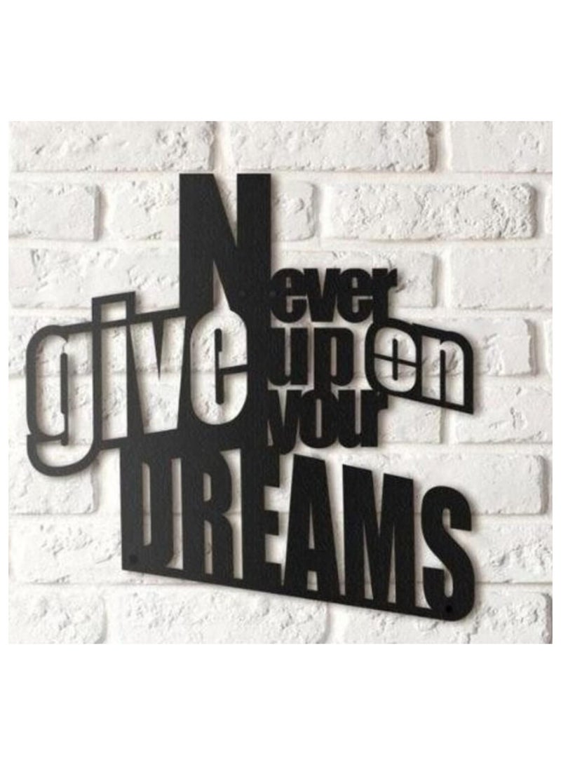 MIRFA Wooden Wall Art With Self Adhesive Base - Black (Never Give Up On Your Dreams) - Image 2