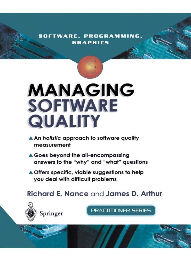 Managing Software Quality: A Measurement Framework for Assessment and Prediction