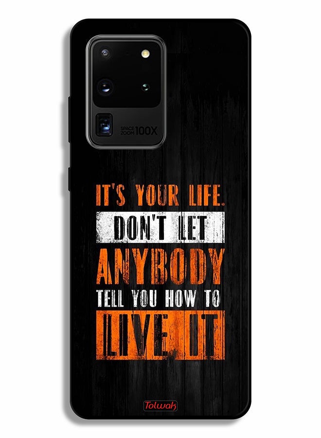 Tolwak Samsung Galaxy S20 Ultra Protective Case Cover Its Your Life - Image 1