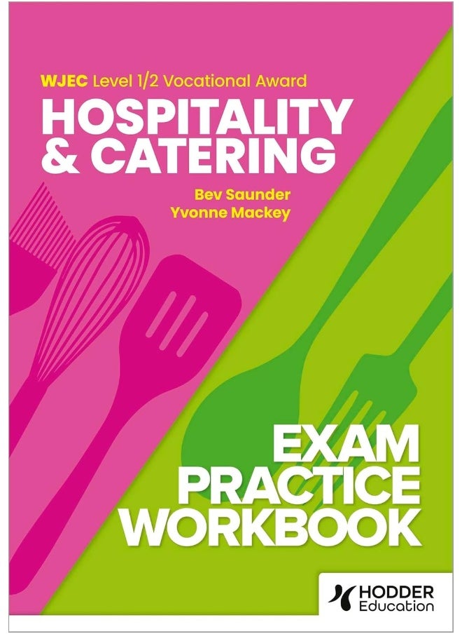 WJEC Level 1/2 Vocational Award Hospitality and Catering Exam Practice Workbook  - Image 2