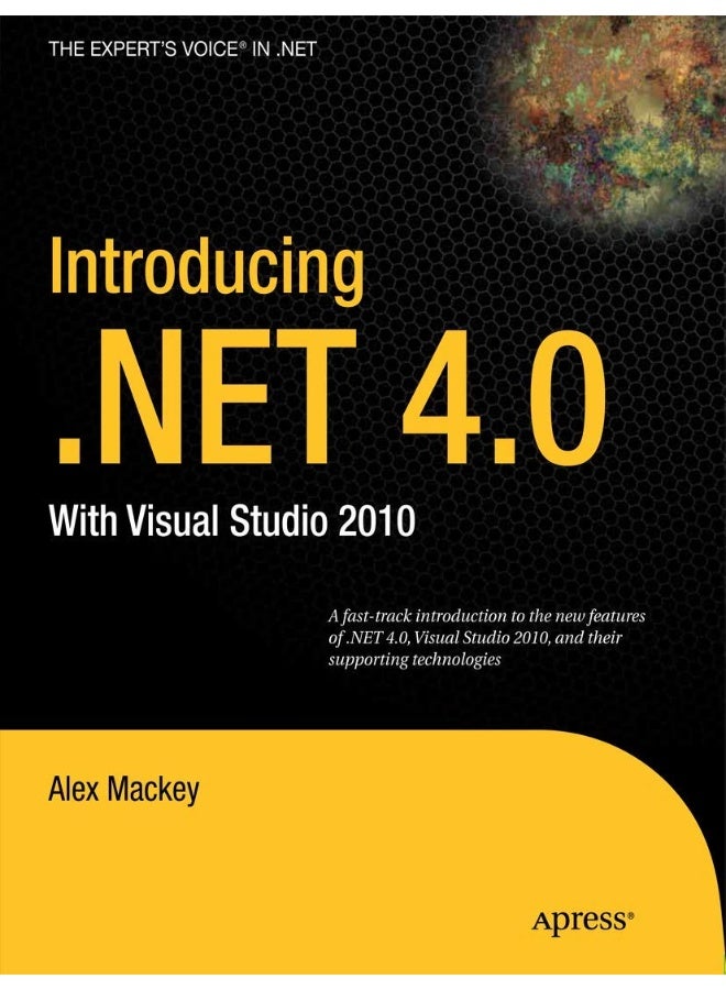 Introducing .NET 4.0: With Visual Studio 2010 