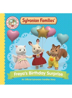 Sylvanian Families: Freya's Birthday Surprise (Picture Book 1)