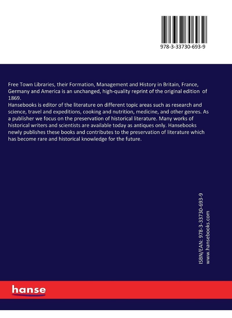 Free Town Libraries, their Formation, Management and History in Britain, France, Germany and America  - Image 2